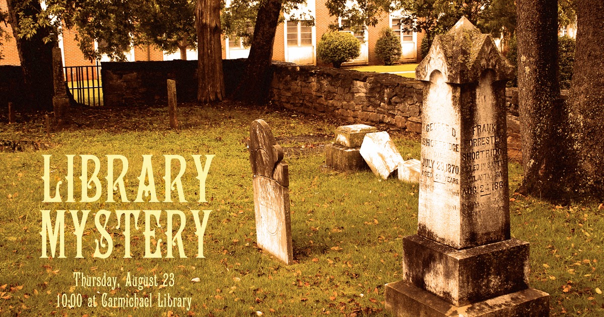 Carmichael Library's Blog A Ghostly to Carmichael Library