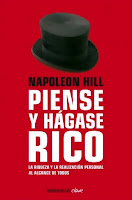 Napoleon Hill - Piense y hágase rico Napoleon Hill Piense y hagase rico Frases y citas de motivacion