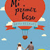 Reseña: Mi primer beso