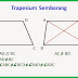 Jenis-Jenis Dan Sifat-Sifat Trapesium Lengkap