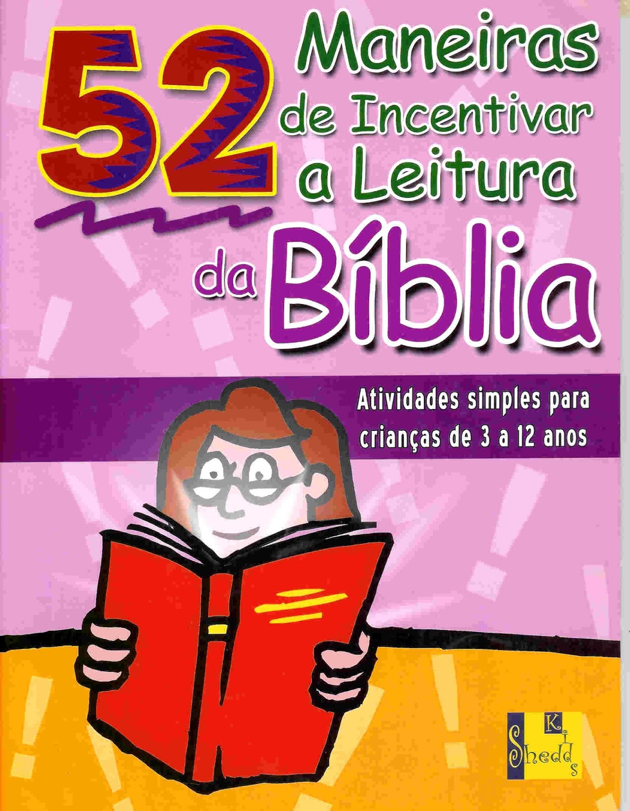EBD Infantil: Ensinando para transformar vidas!: Brincadeiras com Bola