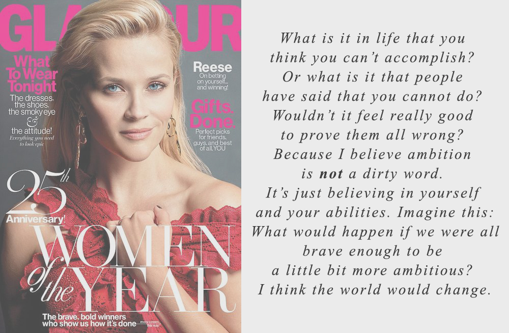 reese witherspoon woman of the year glamour magazine ambition quote reese witherspoon