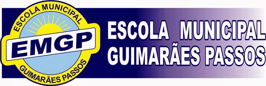 Escola   Municipal   Guimarães   Passos