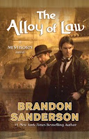 bookcover of THE ALLOY OF LAW (Mistborn #4) by Brandon Sanderson bookcover of THE ALLOY OF LAW (Mistborn #4) by Brandon Sanderson