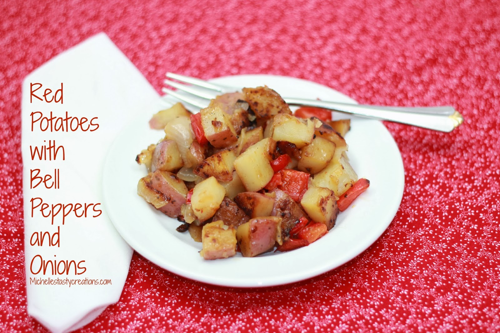 Michelle's Tasty Creations Red Potatoes with Bell Pepper & Onion
