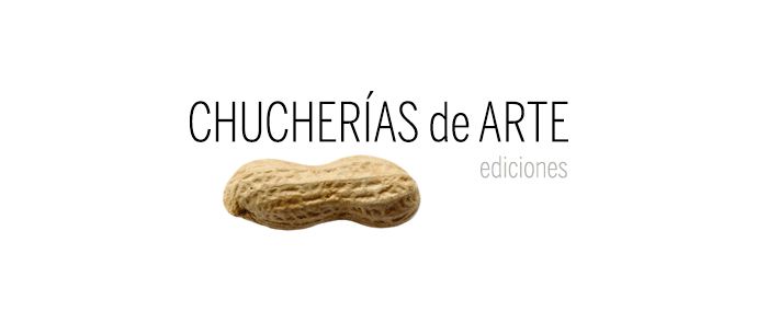 Chucherías de Arte. Ediciones