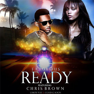 Free Download Mp3 Fabolous Feat. Chris Brown - Ready - Gudang Lagu
