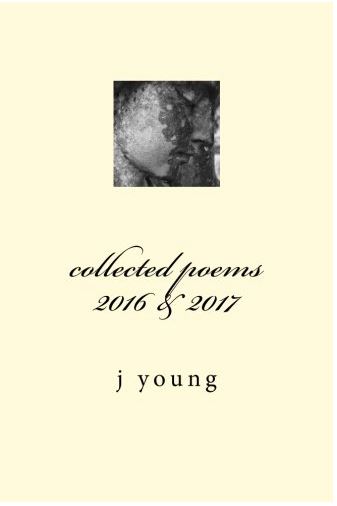 collected poems 2016 - 2017