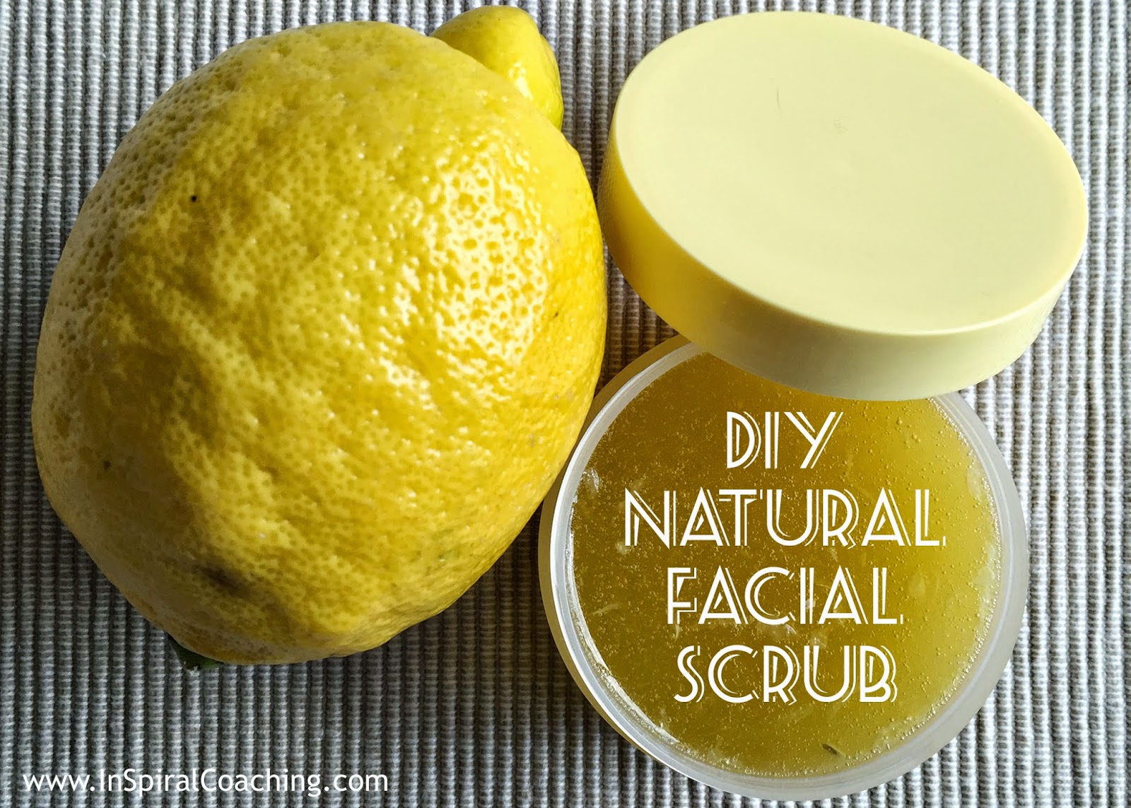 InSpiral Coaching Homemade Natural Honey & Lemon facial scrub