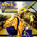 Neek - Back From Vacation