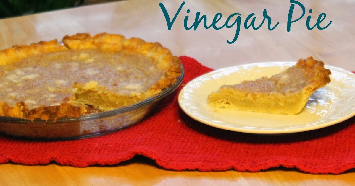 Easy as Pie in Kansas Vinegar Pie Week 5
