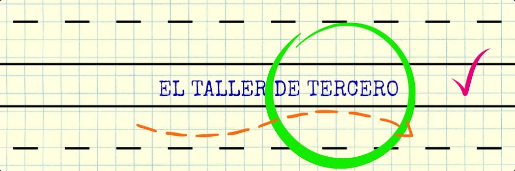  EL TALLER DE TERCERO