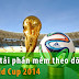 Theo Dõi World Cup 2014 - Ứng Dụng HOT