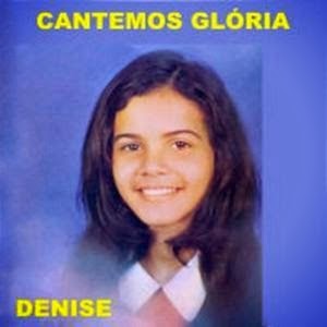 Denise - Cantemos Glória (1976)