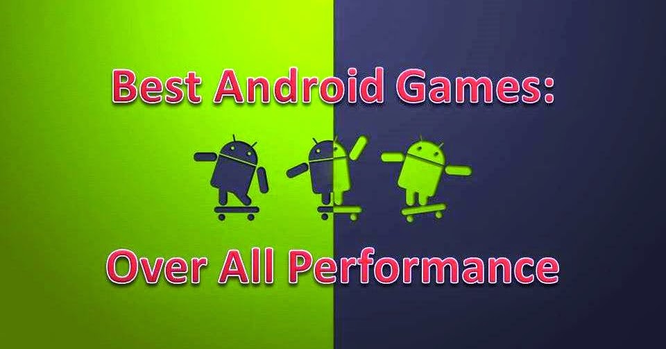 Image Result For Best Android Games In A Image Result For Best Android Games In A
