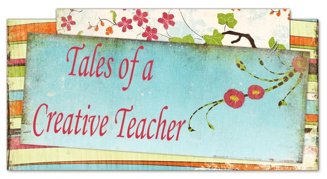 Tales of a Creative Teacher