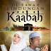 jom tengok teater Di Bawah Lindungan Kaabah