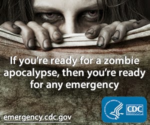 CDC: If you're ready for a zombie apocalypse, then you're ready for any emergency CDC: If you're ready for a zombie apocalypse, then you're ready for any emergency