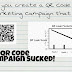 My QR Code Campaign Sucked!