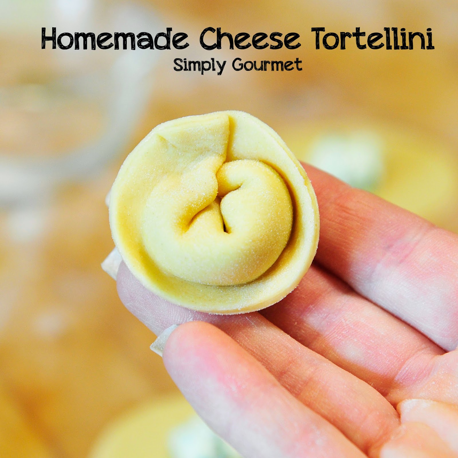 Simply Gourmet Homemade Cheese Tortellini