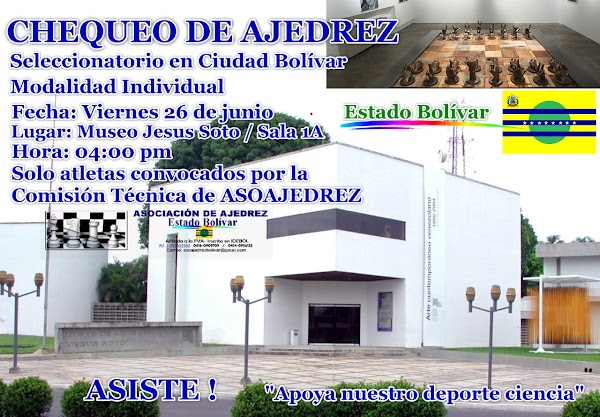 CHEQUEO DE AJEDREZ EN EL MUSEO “JESUS SOTO” CHEQUEO DE AJEDREZ EN EL MUSEO “JESUS SOTO”
