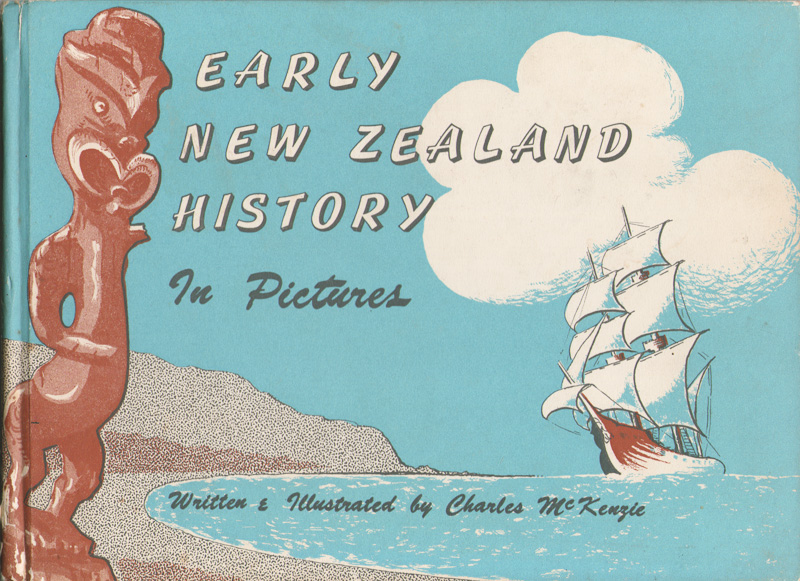 Pikitia Press Blog Early New Zealand History In Pictures