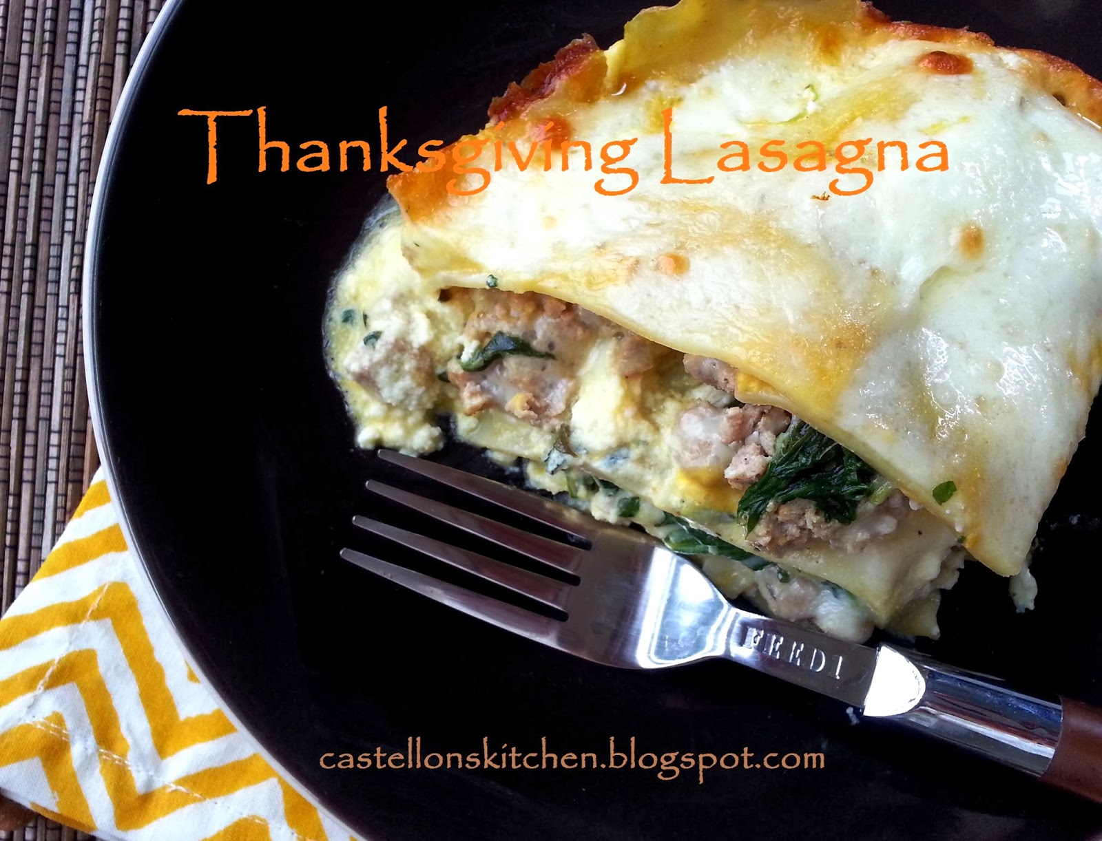 Castellon's Kitchen Thanksgiving Lasagna