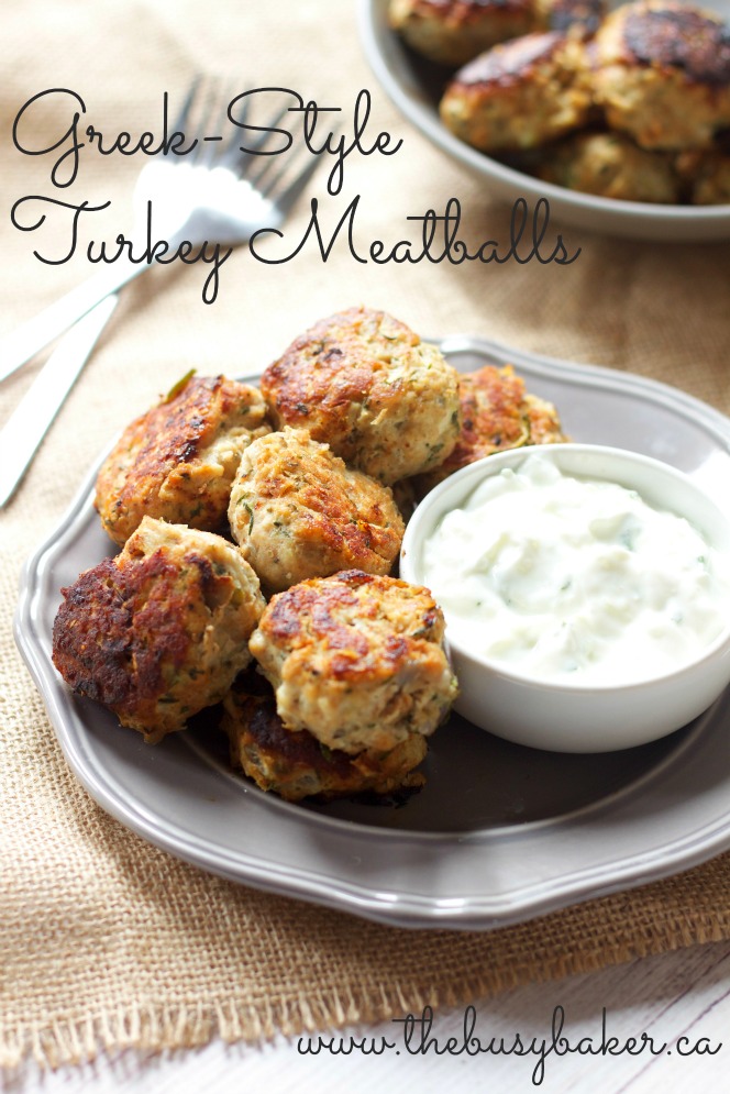 Skinny Greek Turkey Meatballs - The Busy Baker