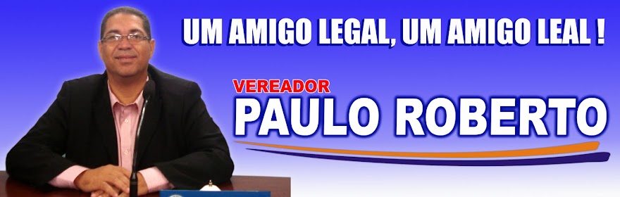 Vereador Paulo Roberto