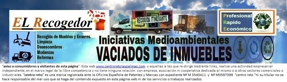 RECOGIDA DE MUEBLES Y VACIADOS LAS PALMAS