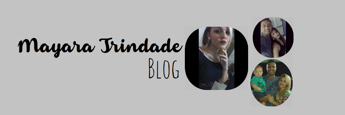 Mayara Trindade Blog