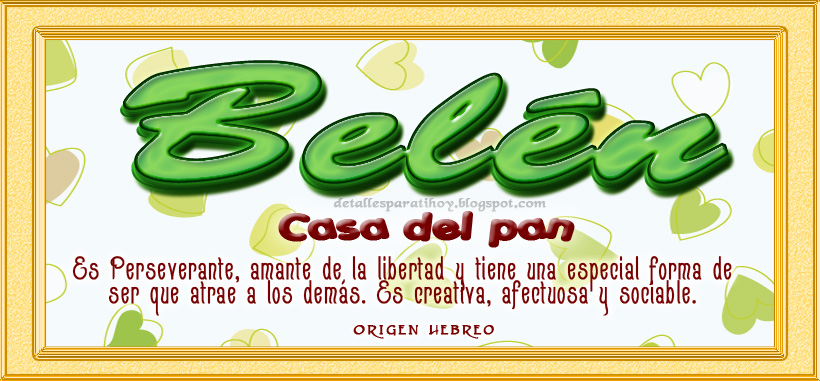 Significado De Belen Te Vas A Perder Este Nombre