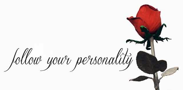 follow your personality
