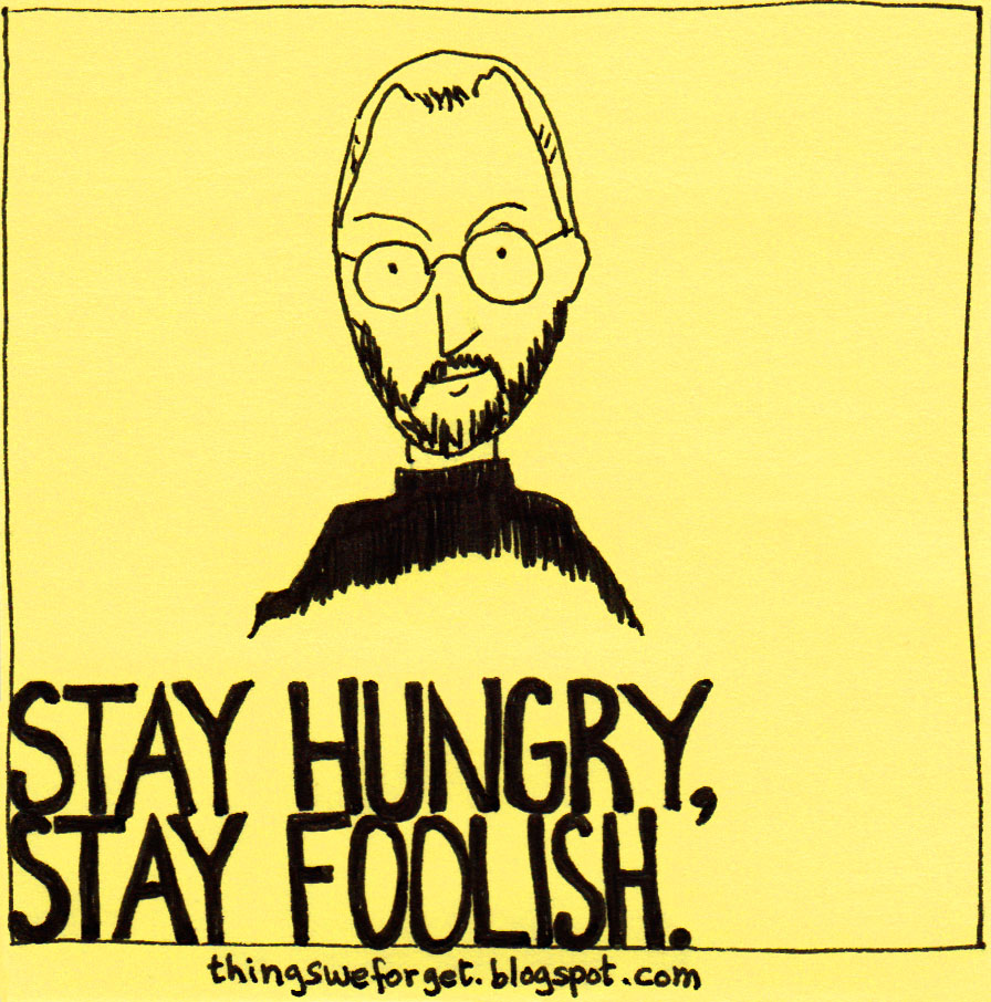 [Image: stayhungry.jpg]