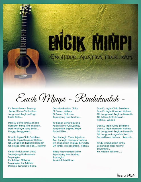 MAT TOPENG ITU ENCIK MIMPI,BLOG ENCIK MIMPI,RINDUKANLAH BY ENCIK MIMPI,BIODATA ENCIK MIMPI.LAGU ENCIK MIMPI,FACEBOOK ENCIK MIMPI,WAJAH ENCIK MIMPI.