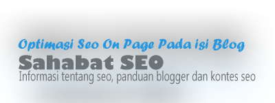 Optimasi Seo On Page pada isi Blog Optimasi Seo On Page pada isi Blog
