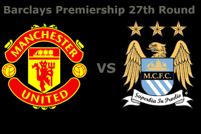 Barclays premiership 27th round Manchester United vs Manchester City