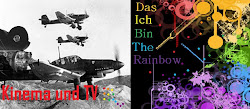 Kinema und TV (Cine y TV) (Das ich bin the rainbow)