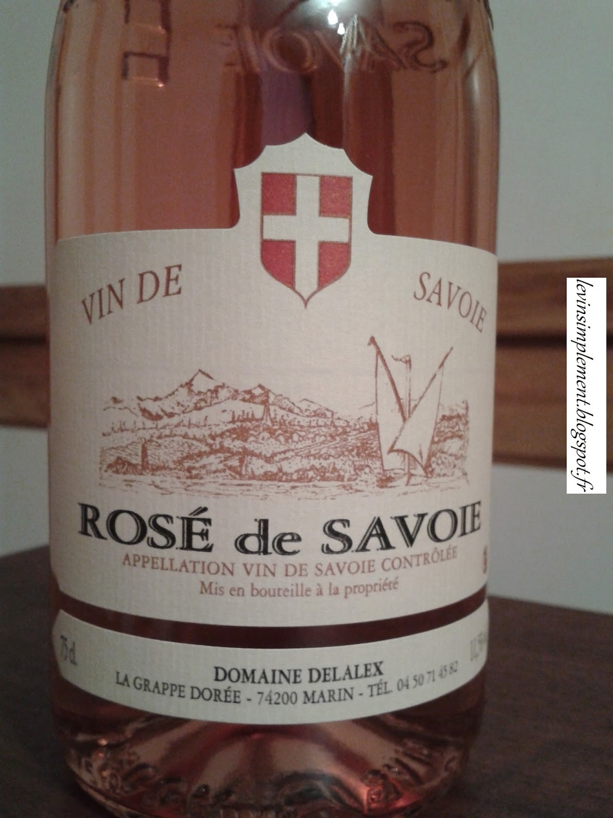 Le vin simplement Domaine Delalex Savoie Vin de Savoie Marin Rosé