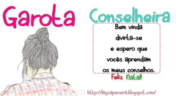 Garota conselheira!