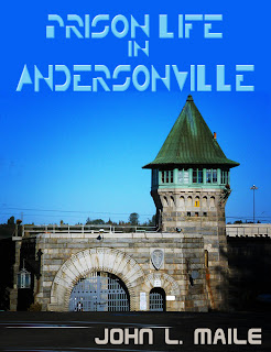prison, life, andersonville, civil, war, history, maile