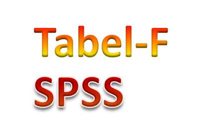 Coretan Pengetahuan Membuat F Tabel Dengan Spss