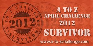 A to Z April Challenge Survivor 2012