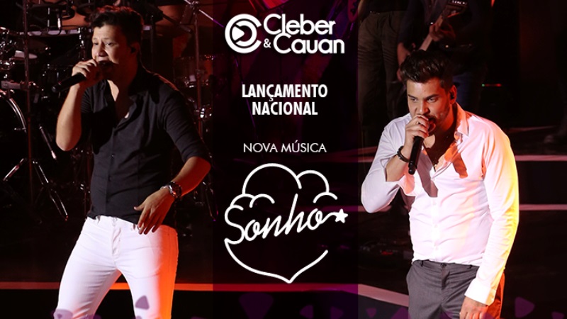 Cleber e Cauan - Sonho Cleber e Cauan - Sonho