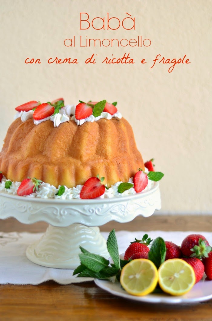 babà al lievito madre con limoncello homemade e crema di ricotta e fragole