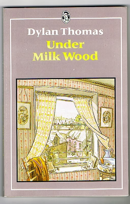 Stuart Aken: Under Milk Wood, by Dylan Thomas, Reviewed.