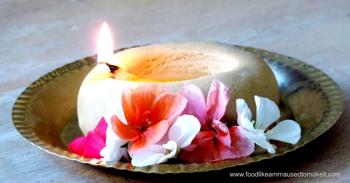 Rice Flour Lamp For Fasting Prayers Food... like Amma used to make it