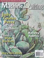 Published in Machine Quilting Unlimited