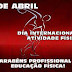 05 DE ABRIL - DIA INTERNACIONAL DA ATIVIDADE FÍSICA