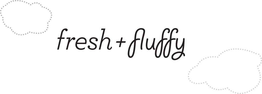 fresh & fluffy